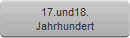 17.und18.
Jahrhundert
